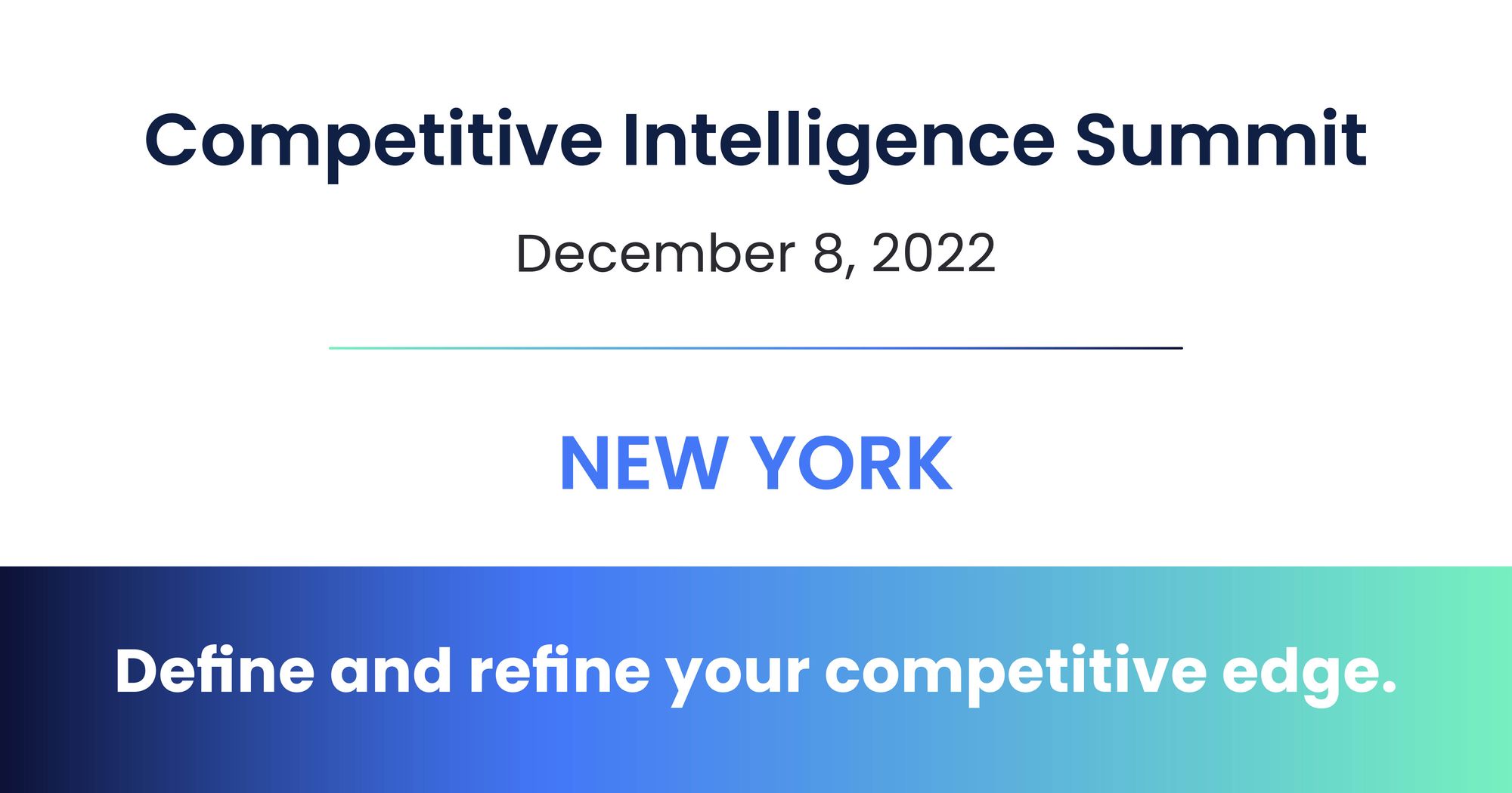 Competitive Intelligence Summit New York December 8