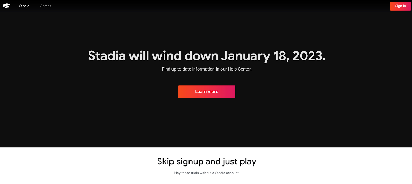 Screenshot of the Google Stadia website homepage, with the message that "stadia will wind down January, 2023"