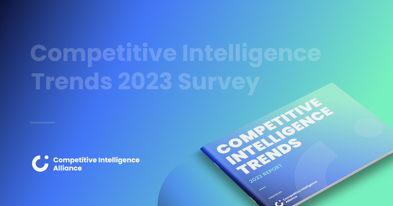 Competitive Intelligence Trends 2023 - Take the survey